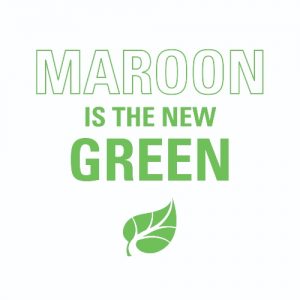 "Maroon is the new green" logo with a leaf