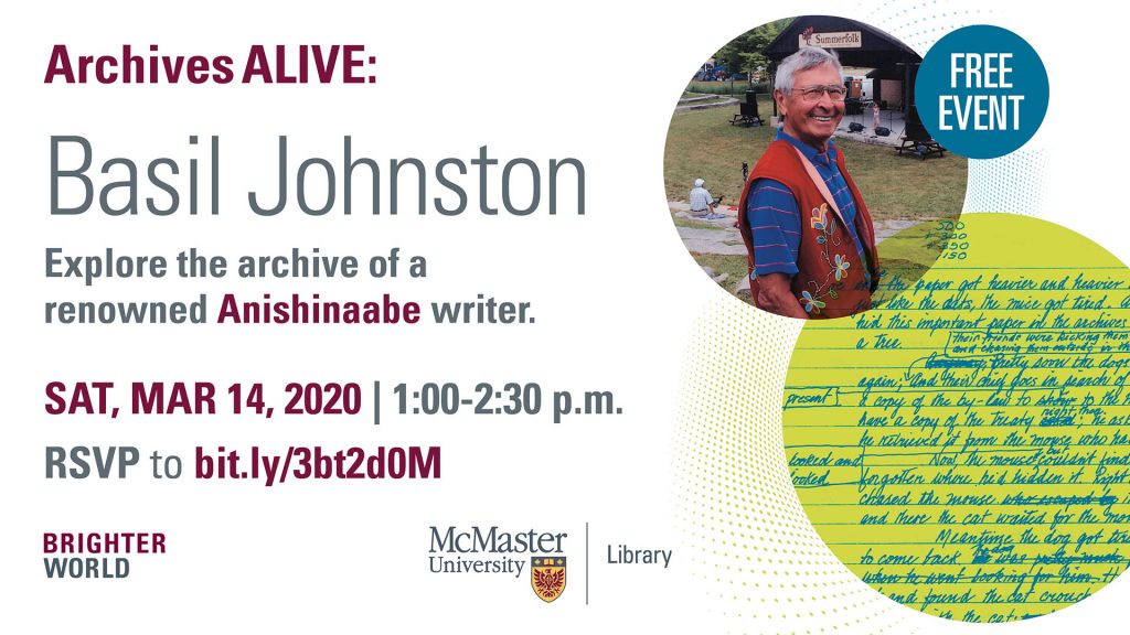 Poster advertising Archives Alive drop-in session featuring the archives of Anishinaabe writer, Basil Johnston