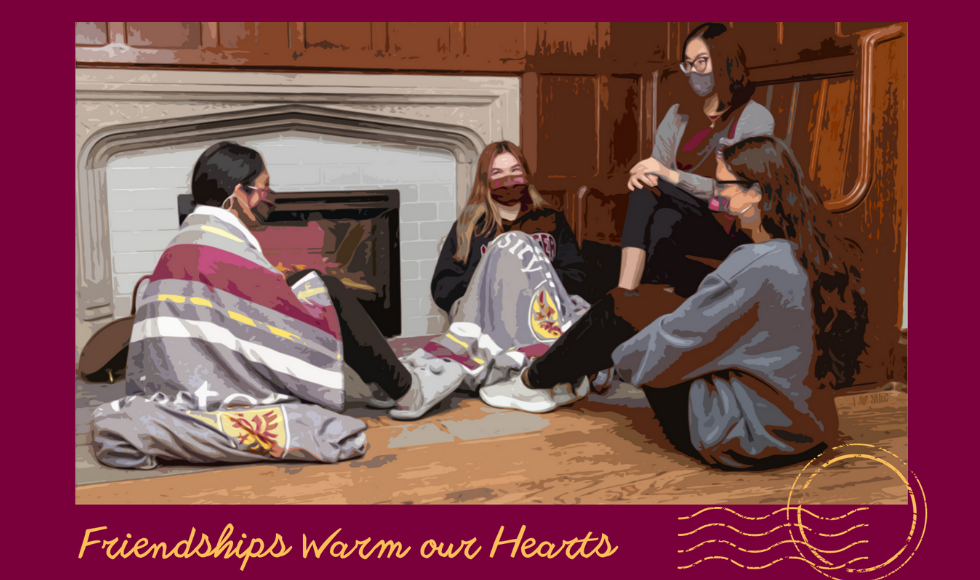 A Valentines postcard that reads 'friendships warm our hearts' and shows four McMaster students sitting in front of a fireplace