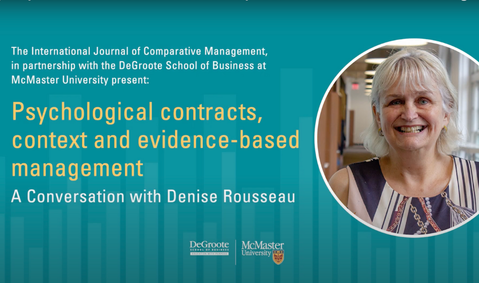 A graphic with Denise Rousseau’s headshot that reads ‘Psychological contracts, contact and evidence-based management - A conversation with Denise Rousseau.’