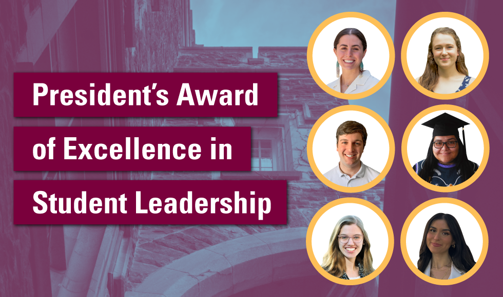 Graphic with 6 small circular headshots beside text that reads "President's Award of Excellence in Student Leadership"