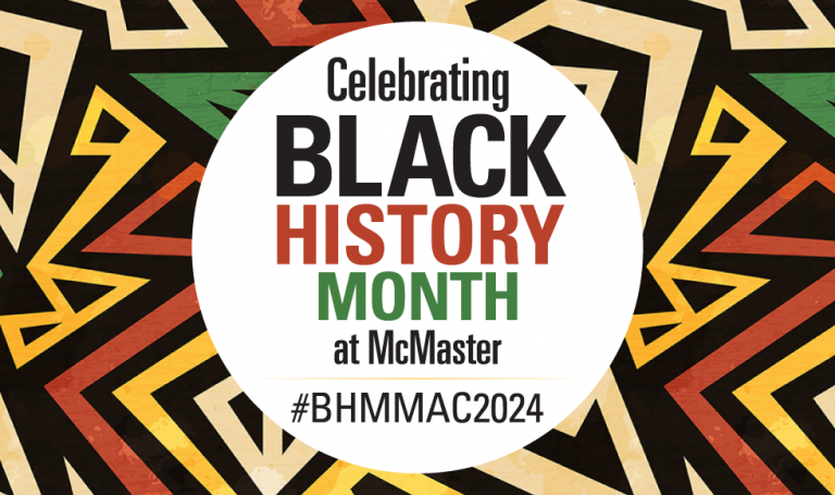 Black History Month: Events at McMaster – Daily News