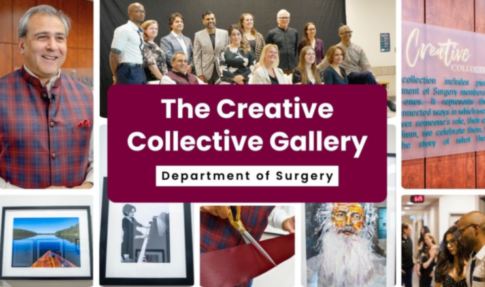 A collage — images of people and artworks, with text in the middle that reads: The Creative Collective Gallery - Department of Surgery