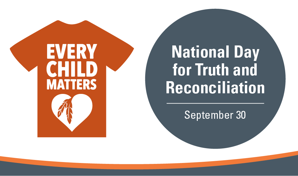 A graphic with a graphic illustration of an organ t-shirt with text on it that reads, ‘Every Child Matters’ and a grey circle with text that reads, ‘National Day for Truth and Reconciliation - September 30.’