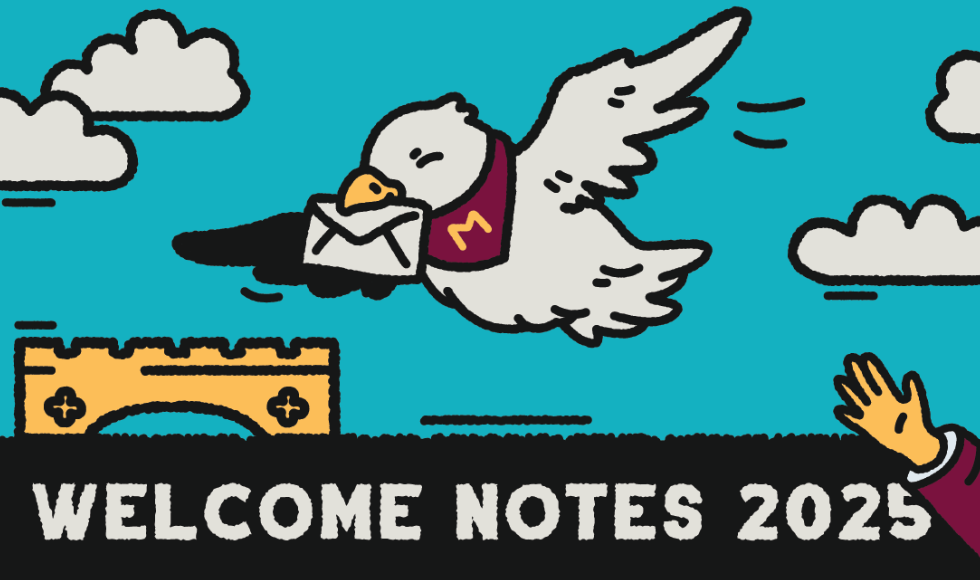 A graphic of a white bird in flight, wearing a maroon bandana with an 'M' on it and holding a letter in its beak. At the bottom of the graphic is the text: 'Welcome notes 2025.'