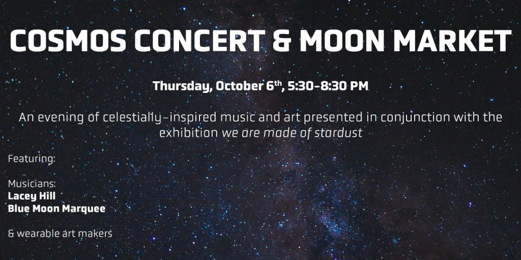 A graphic advertisement for the McMaster Museum of Art's Cosmos Concert & Moon Market