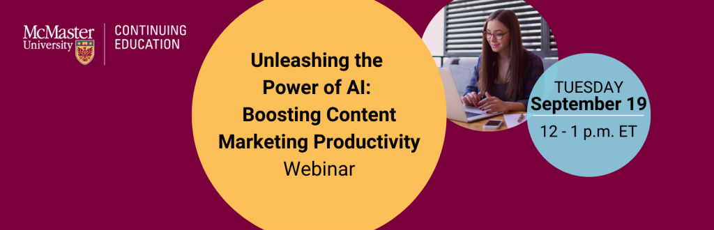 A graphic that reads, ‘Unleashing the power of AI: Boosting content market productivity webinar’