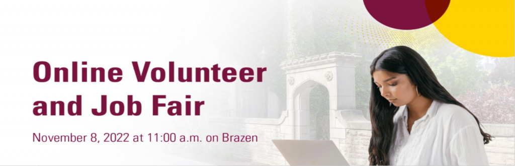 A graphic that reads ‘Online Volunteer and Job Fair. November 8, 2022 at 11:00 a.m. on Brazen’ and features an image of a person looking down at an open laptop.