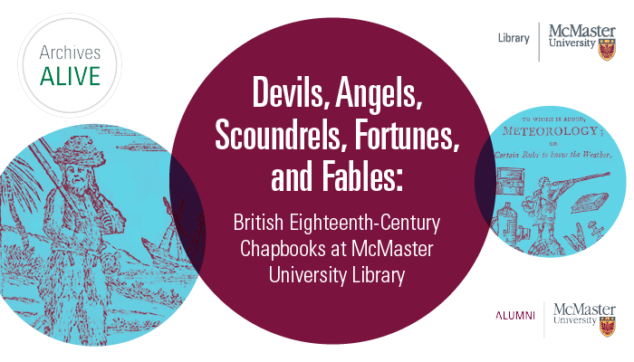 A graphic advertising the Archives Alive Devils, Angels, Scoundrels, Fortunes, and Fables: British Eighteenth-Century Chapbooks event