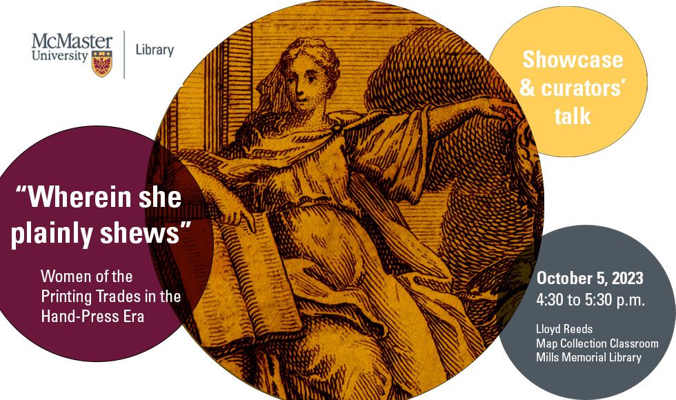 A graphic advertising a McMaster University Library event entitled, ‘Wherein she plainly shews.’